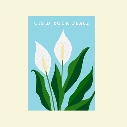 "Find Your Peace" Peace Lily T-Shirt